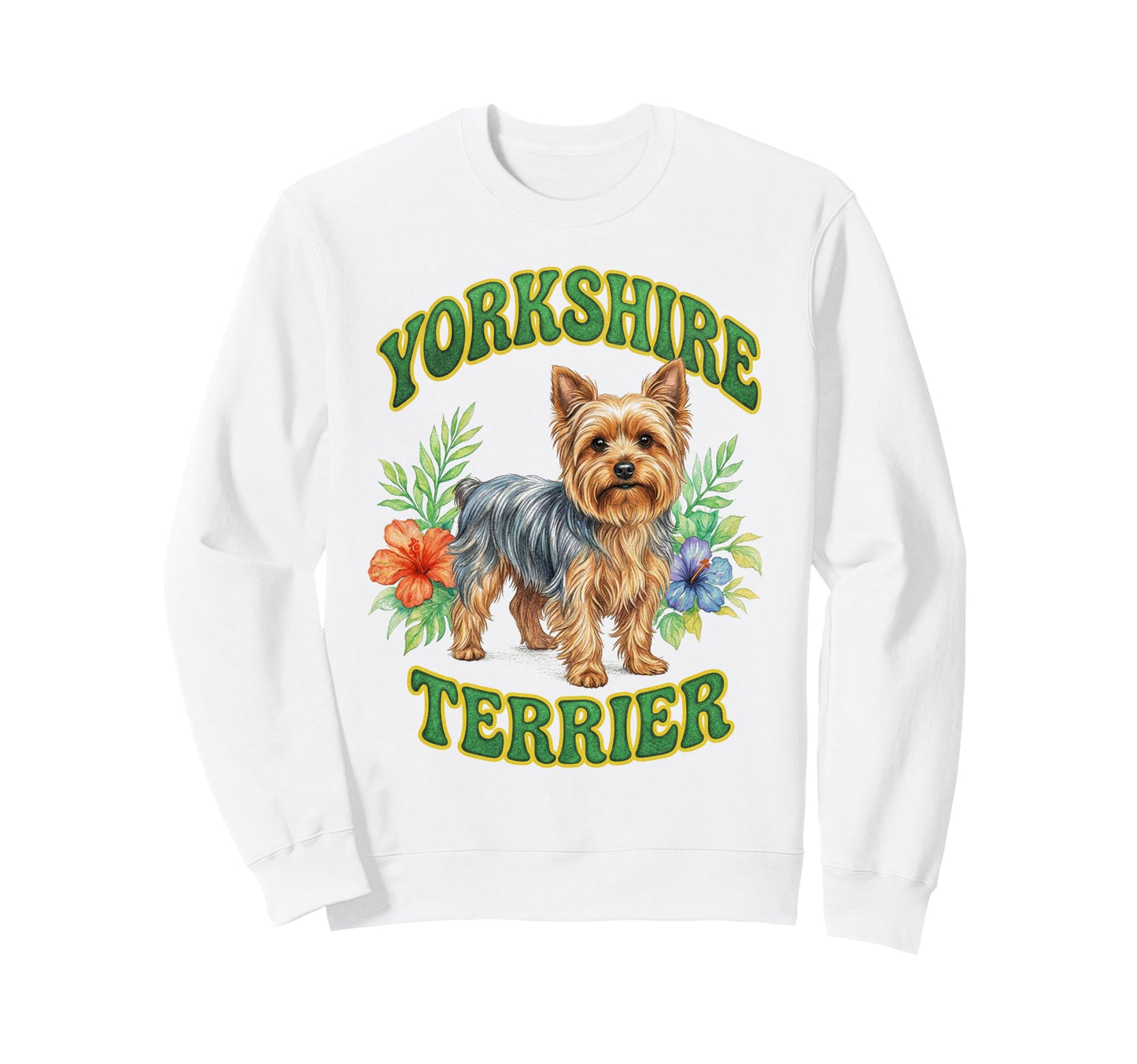 Yorkshire Terrier Groovy Floral Sweatshirt - Custom Art Print Unisex - T-Shirt, Sweatshirt, Hoodie