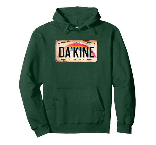 Dakine Hawaiian Pidgin Hawaii License Hoodie - Aesthetic Graphic Unisex - T-Shirt, Sweatshirt, Hoodie