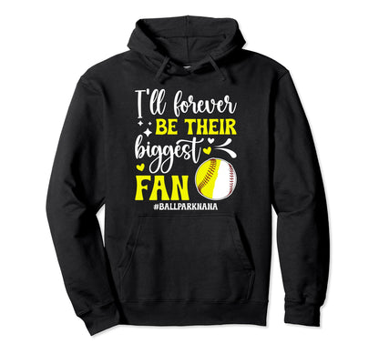 Their Biggest Fan Ballpark Nana Softball Hoodie - Minimalist Print Unisex - T-Shirt, Sweatshirt, Hoodie