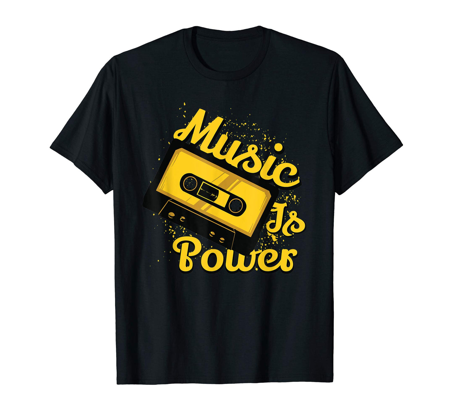 Music Is Power Cassette Tape 80S 90S T-Shirt - Novelty Apparel Men Women - T-Shirt, Sweatshirt, Hoodie