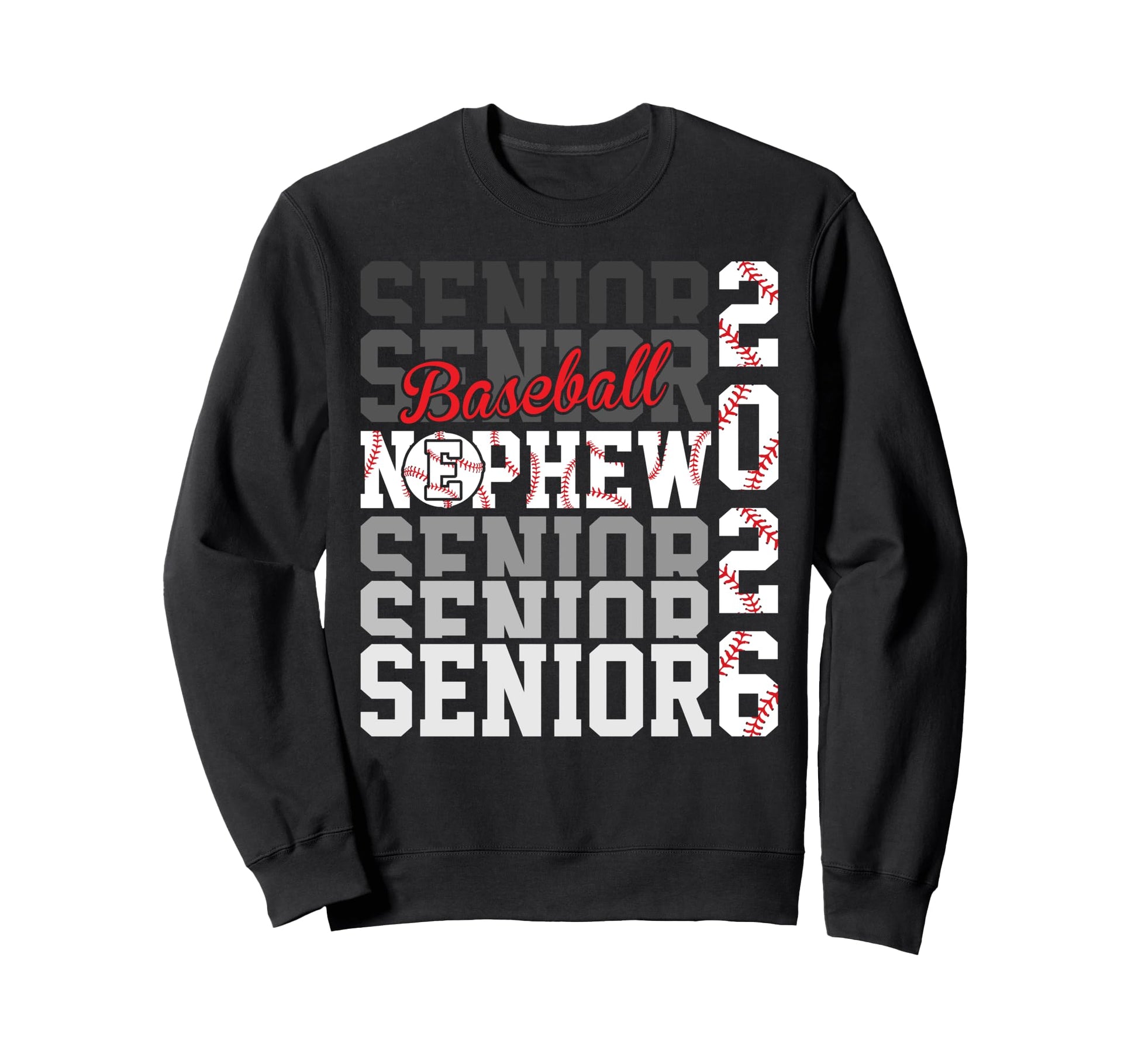 2026 Baseball Senior Nephew Sweatshirt - Graphic Print Men Women - T-Shirt, Sweatshirt, Hoodie