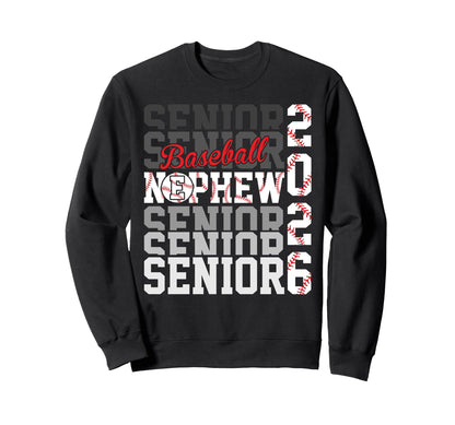 2026 Baseball Senior Nephew Sweatshirt - Graphic Print Men Women - T-Shirt, Sweatshirt, Hoodie