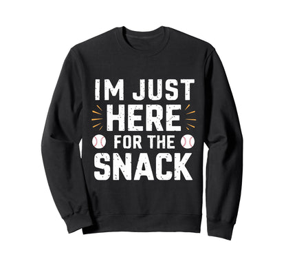 Im Just Here Snack Baseball Brother Sweatshirt - Graphic Print for Adults - T-Shirt, Sweatshirt, Hoodie
