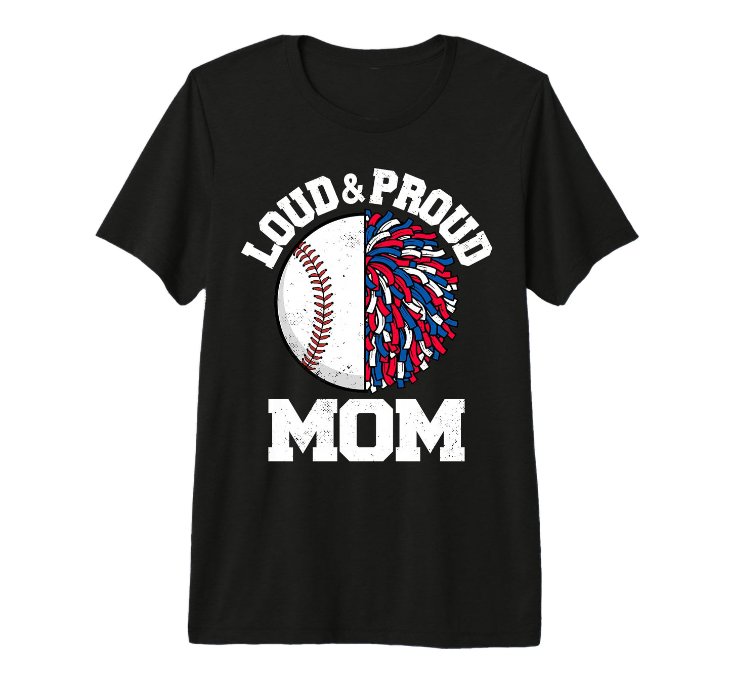 Loud Proud Baseball Cheerleader Mom T-Shirt - Custom Art Print Unisex - T-Shirt, Sweatshirt, Hoodie