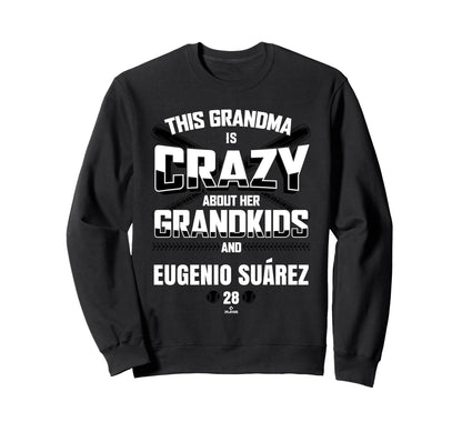 Grandma Crazy Eugenio Su Rez Sweatshirt - Casual Everyday Wear for Adults - T-Shirt, Sweatshirt, Hoodie