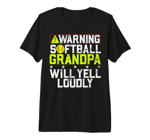 Softball Grandpa Will Yell Loudly T-Shirt - Custom Art Print Unisex - T-Shirt, Sweatshirt, Hoodie