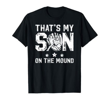 Thats My Son Baseball Pitcher Dad T-Shirt - Graphic Print Men Women - T-Shirt, Sweatshirt, Hoodie