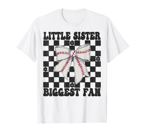 Baseball Sister Baseball Little T-Shirt - Casual Everyday Wear Men Women - T-Shirt, Sweatshirt, Hoodie
