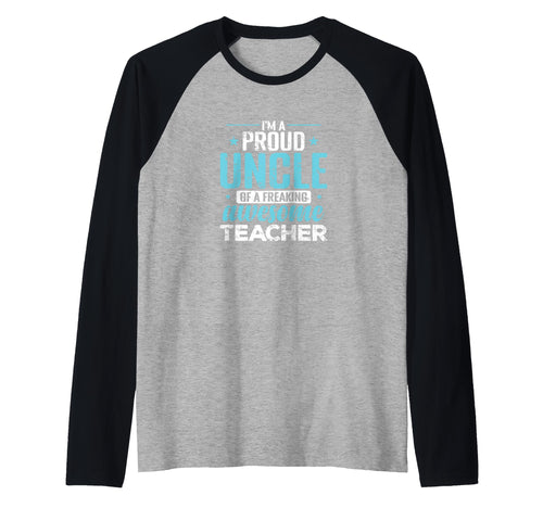 Awesome Teacher Proud Uncle Education Hoodie - Novelty Apparel Men Women - T-Shirt, Sweatshirt, Hoodie