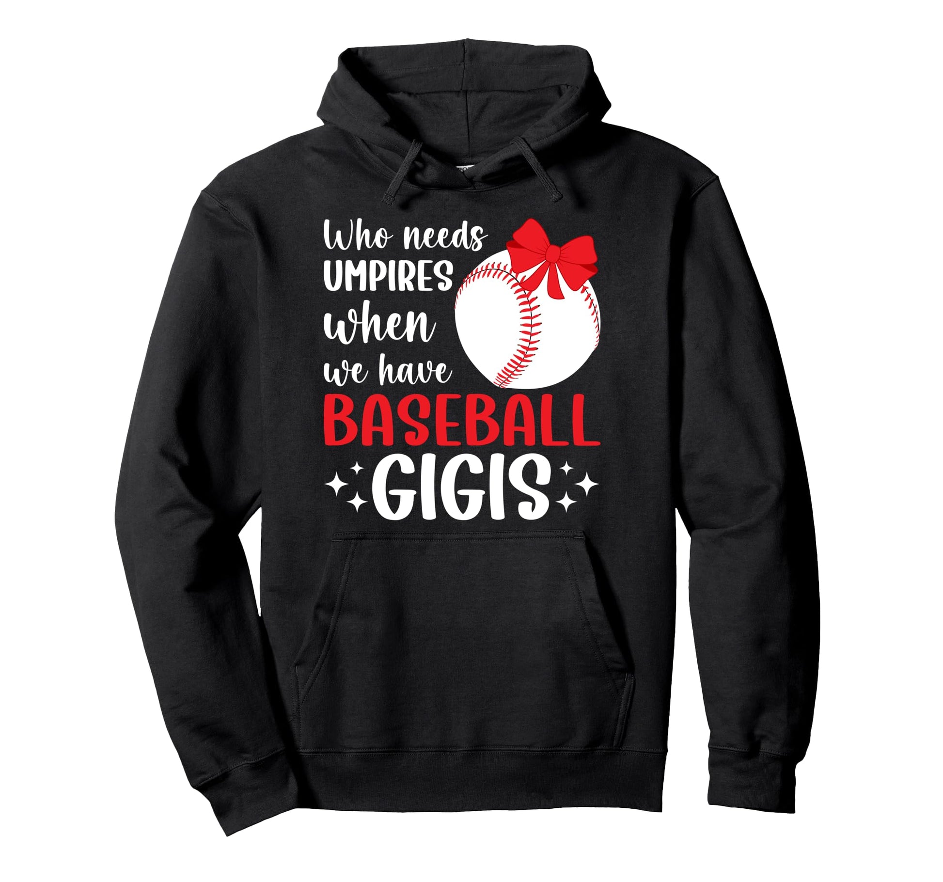 Funny Baseball Gigi Grandma Gigi Baseball Hoodie - Streetwear Style Unisex - T-Shirt, Sweatshirt, Hoodie