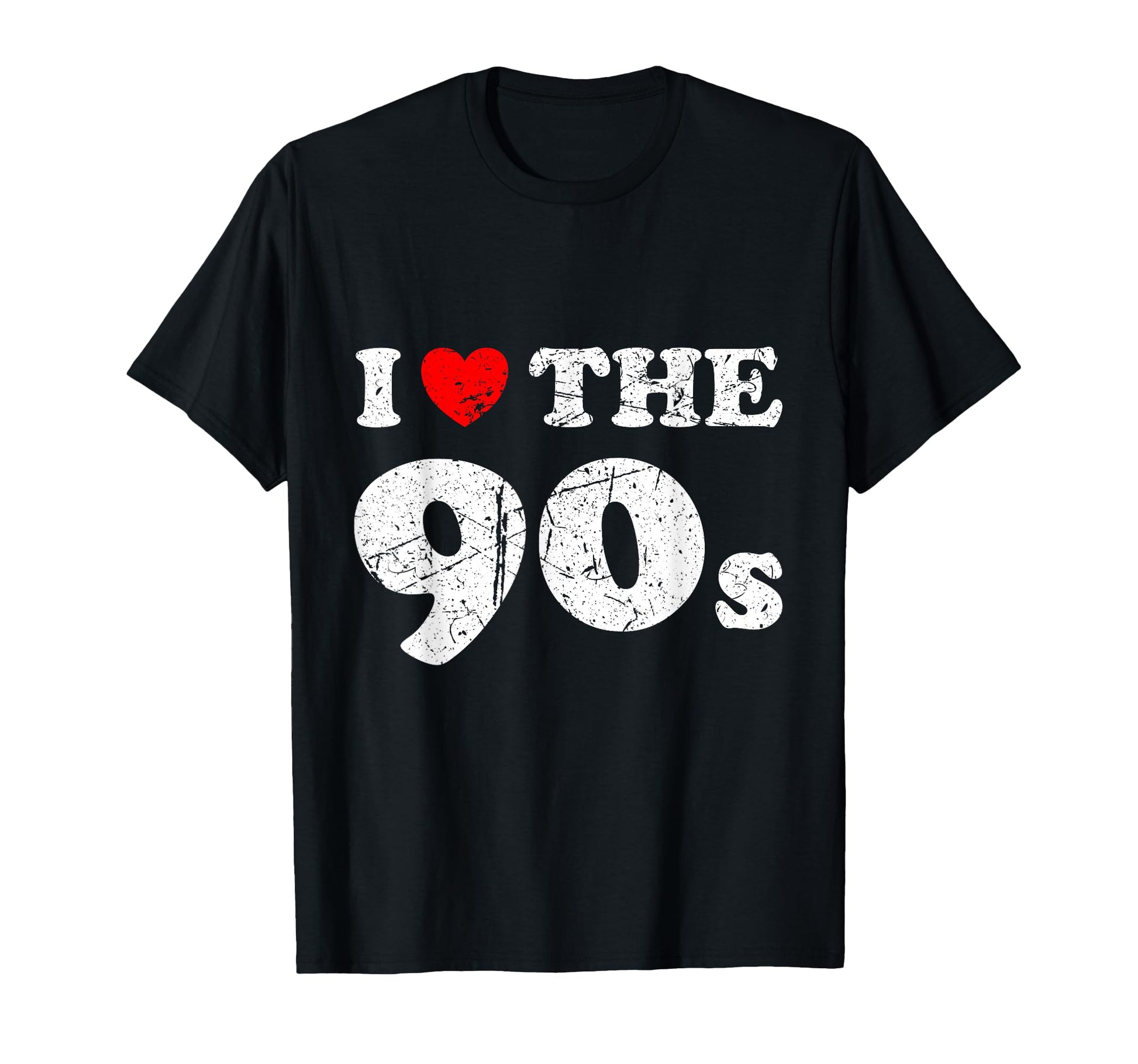 Distressed Grunge Worn Out I Love 90S T-Shirt - Minimalist Print Unisex - T-Shirt, Sweatshirt, Hoodie