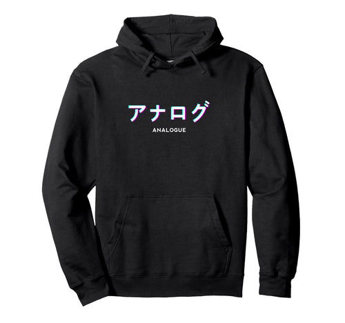 Japanese Text Analogue Aesthetic Vaporwave Hoodie - Novelty Apparel Unisex - T-Shirt, Sweatshirt, Hoodie