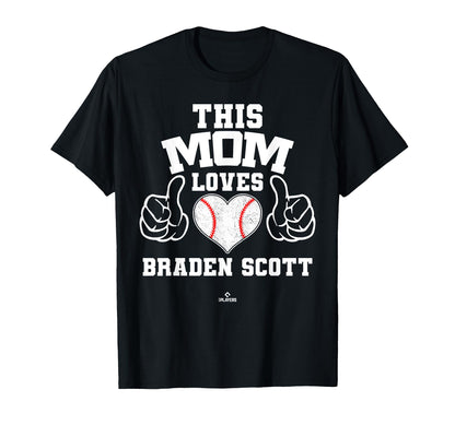 This Mom Loves Braden Scott Prospect T-Shirt - Fun Novelty Design Unisex - T-Shirt, Sweatshirt, Hoodie