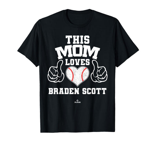 This Mom Loves Braden Scott Prospect T-Shirt - Fun Novelty Design Unisex - T-Shirt, Sweatshirt, Hoodie