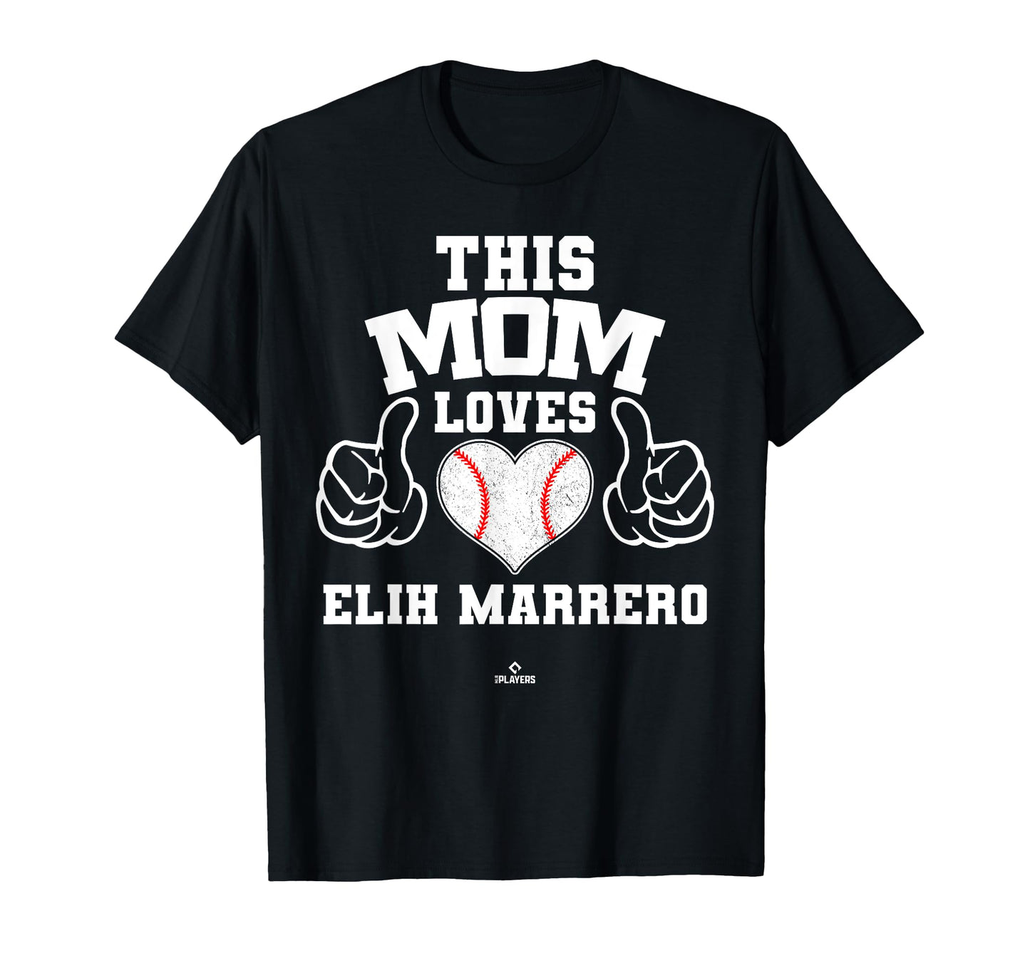 This Mom Loves Elih Marrero Prospect T-Shirt - Streetwear Style for Adults - T-Shirt, Sweatshirt, Hoodie