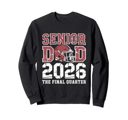 Senior Football Dad Father Final Sweatshirt - Custom Art Print for Adults - T-Shirt, Sweatshirt, Hoodie