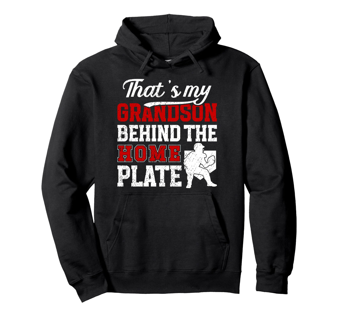 My Grandson Baseball Catcher Hoodie - Casual Everyday Wear Men Women - T-Shirt, Sweatshirt, Hoodie