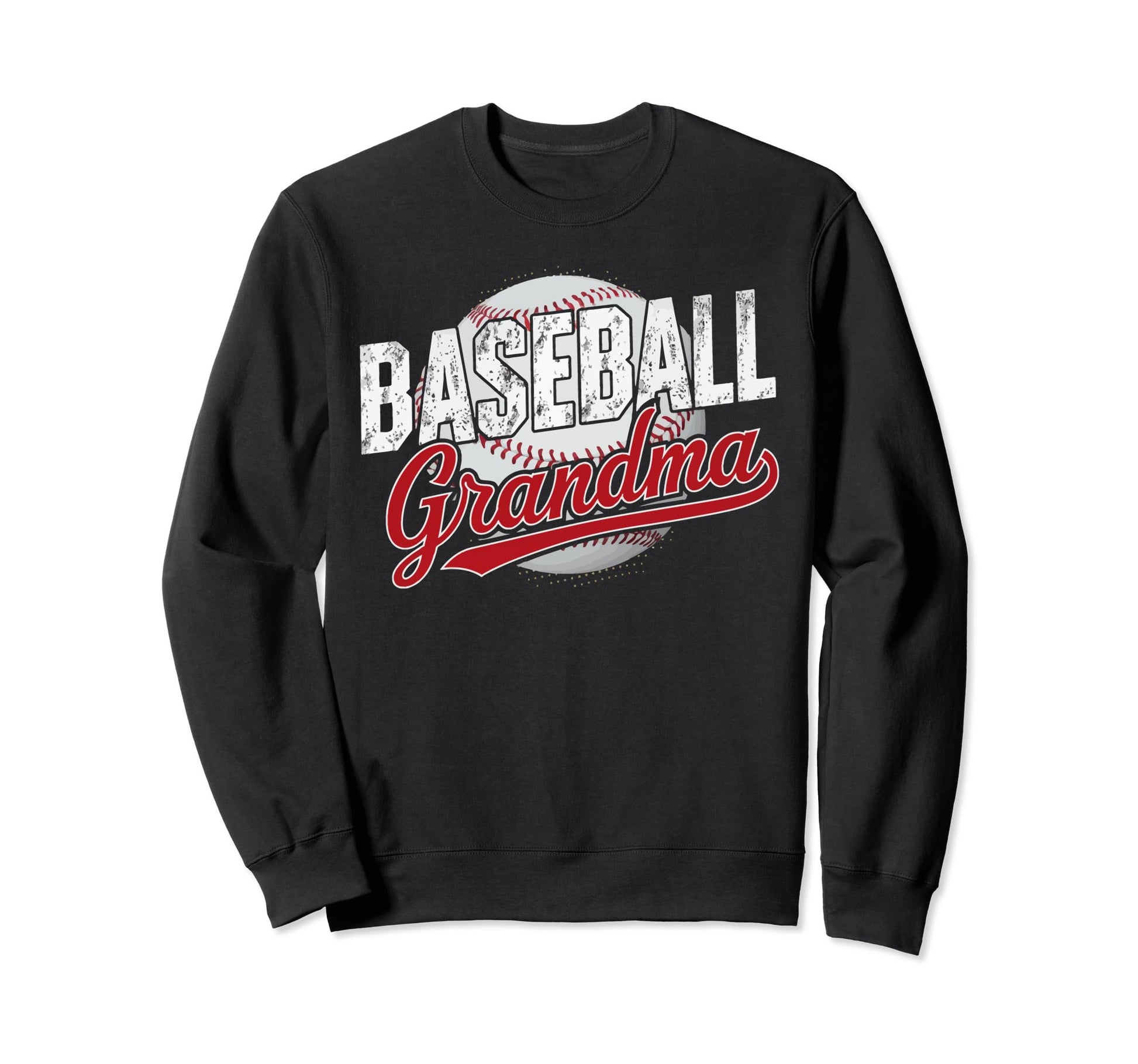 Baseball Grandma Grandmother Sweatshirt - Novelty Apparel for Adults - T-Shirt, Sweatshirt, Hoodie