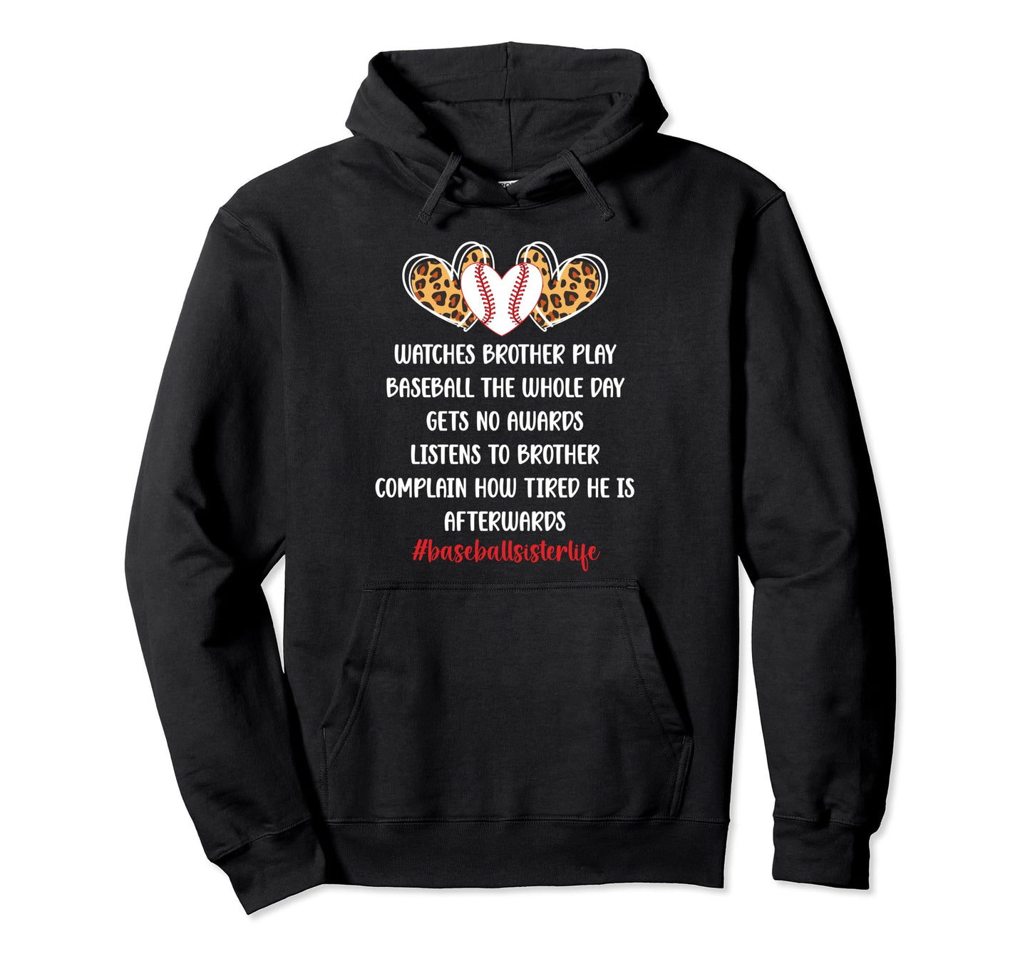 Baseball Sister Life Baseball Hoodie - Casual Everyday Wear for Adults - T-Shirt, Sweatshirt, Hoodie