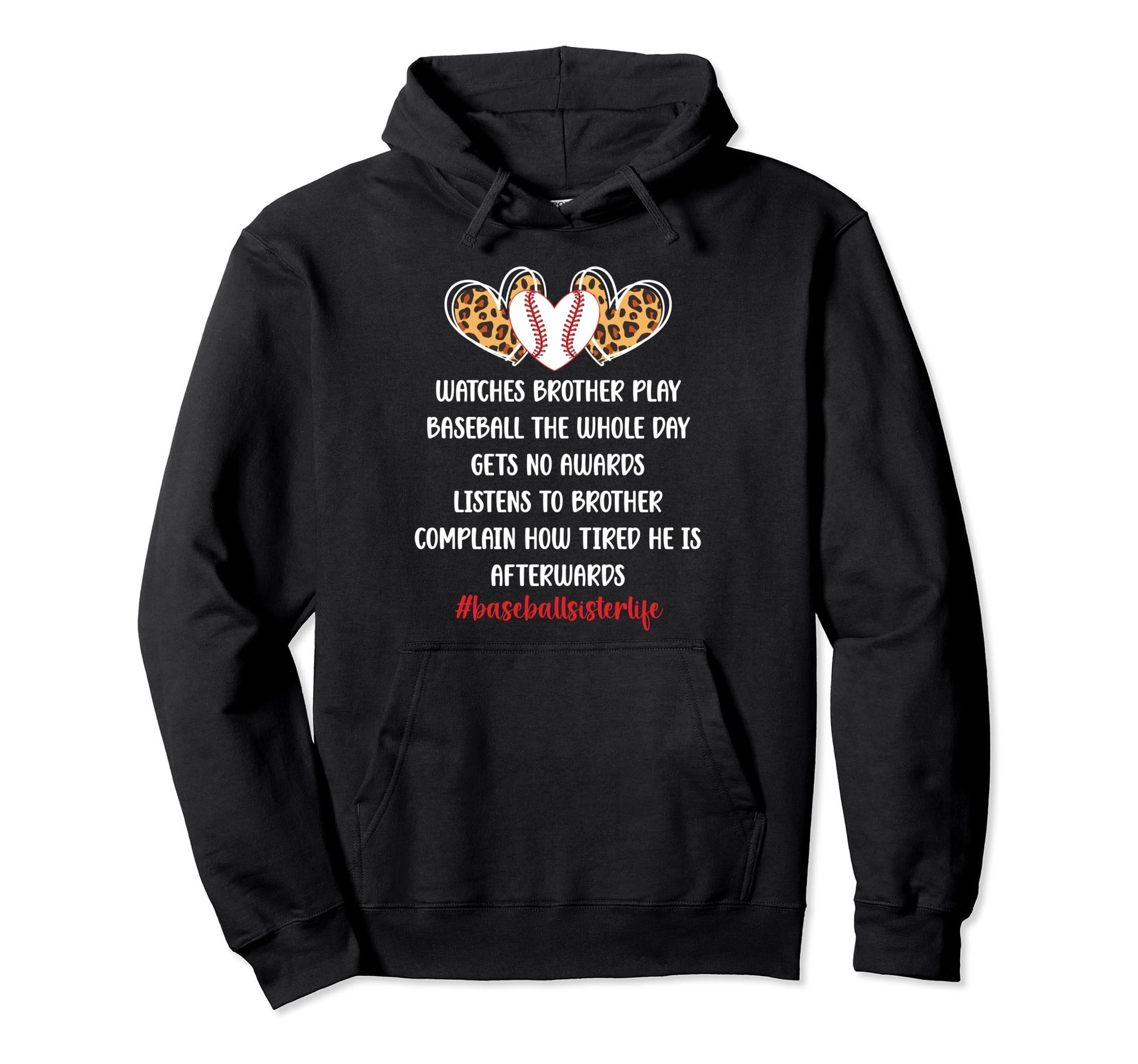 Baseball Sister Life Baseball Hoodie - Casual Everyday Wear for Adults - T-Shirt, Sweatshirt, Hoodie