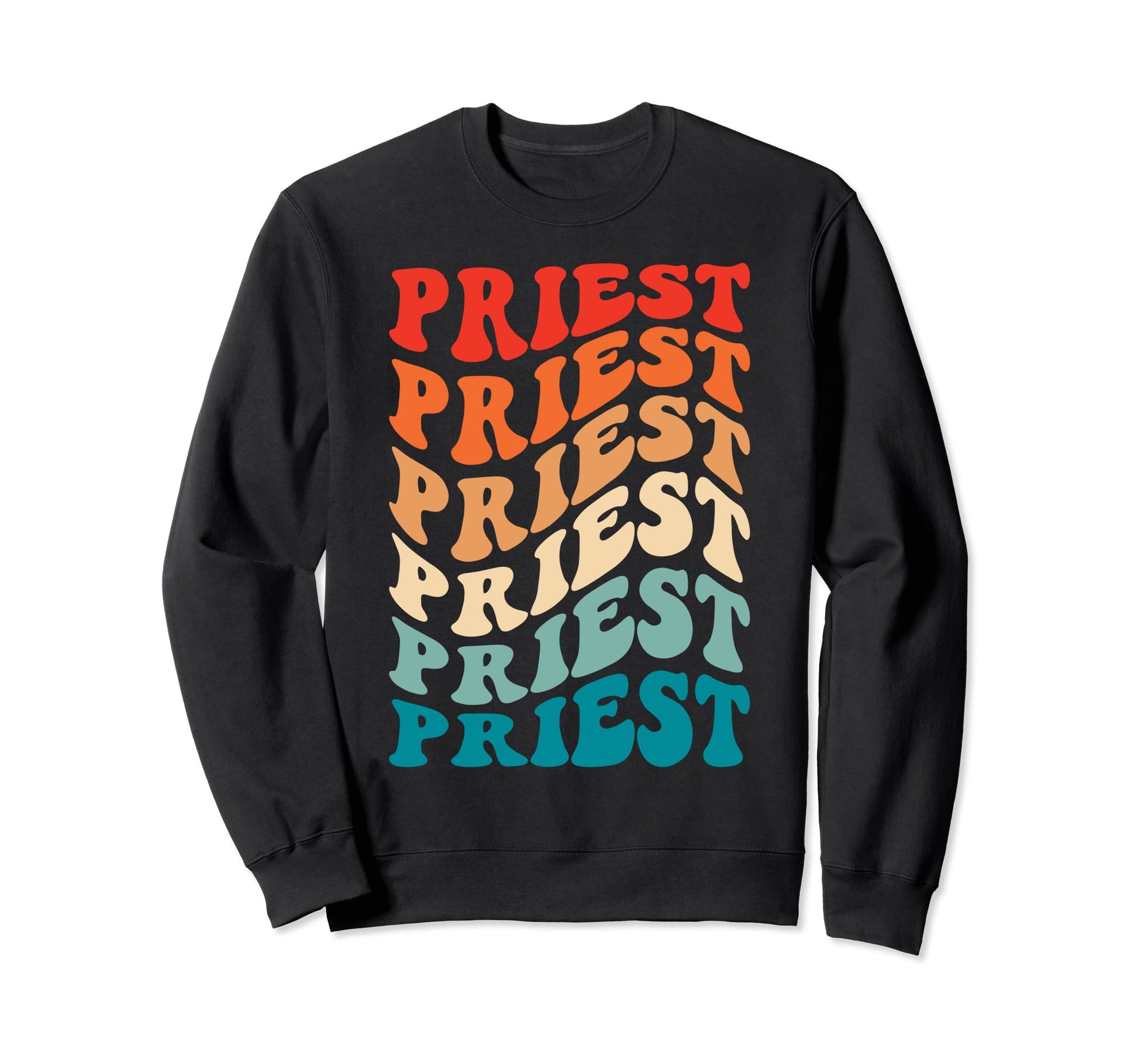 Groovy 70S Catholic Priest Funny Boho Sweatshirt - Graphic Print Unisex - T-Shirt, Sweatshirt, Hoodie