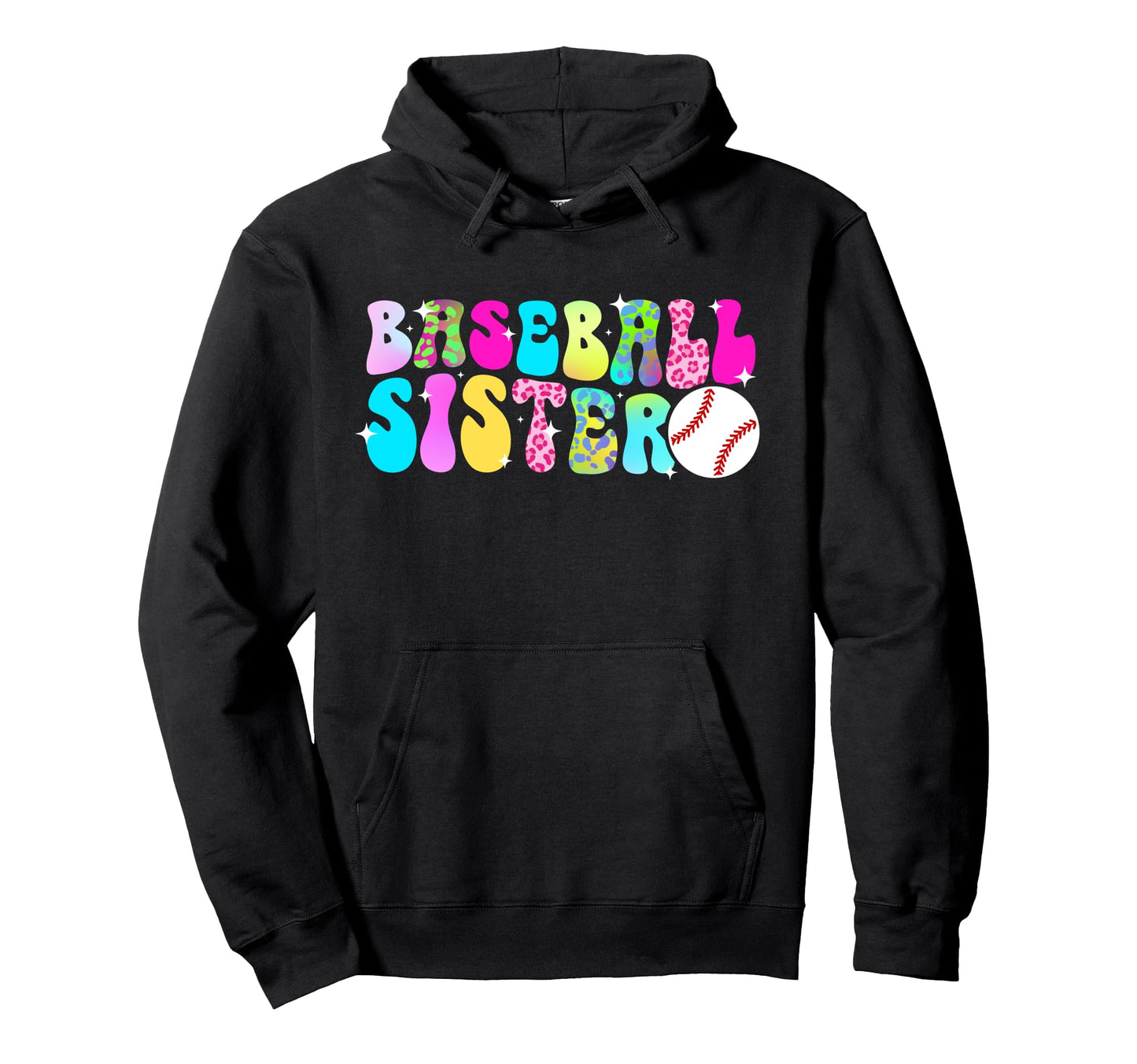 Baseball Sister Baseball Player Groovy Hoodie - Fun Novelty Design Unisex - T-Shirt, Sweatshirt, Hoodie