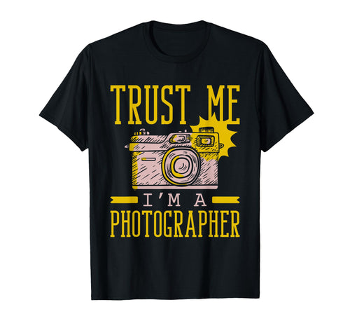 Trust Me Im Photographer T-Shirt - Minimalist Print Men Women - T-Shirt, Sweatshirt, Hoodie
