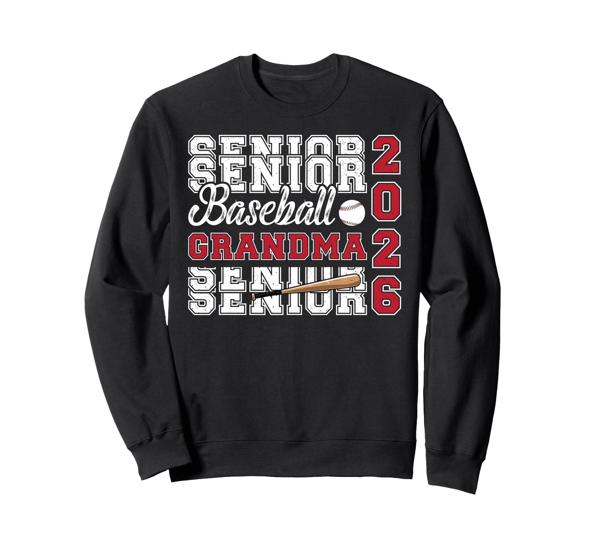 Baseball Senior Grandma Senior Sweatshirt - Fun Novelty Design Men Women - T-Shirt, Sweatshirt, Hoodie