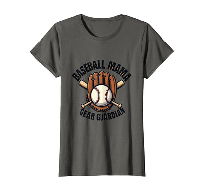 Baseball Mama Gear Guardian T-Shirt - Streetwear Style Unisex - T-Shirt, Sweatshirt, Hoodie