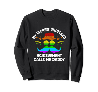 Highest Unlocked Achievement Fathers Sweatshirt - Unique Graphic Unisex - T-Shirt, Sweatshirt, Hoodie