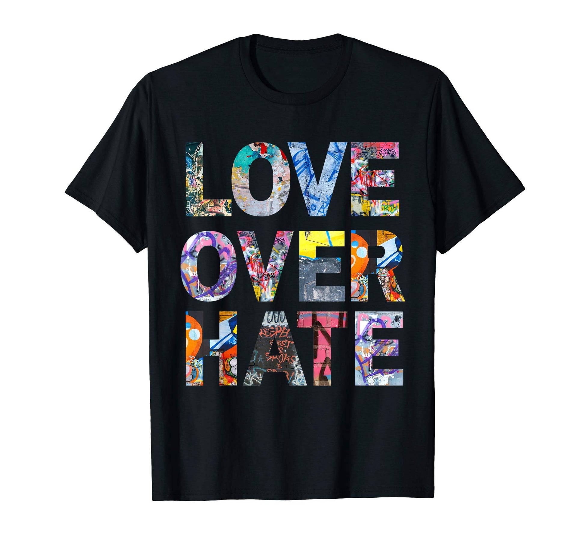 Love Over Hate T-Shirt - Graphic Print for Adults - T-Shirt, Sweatshirt, Hoodie