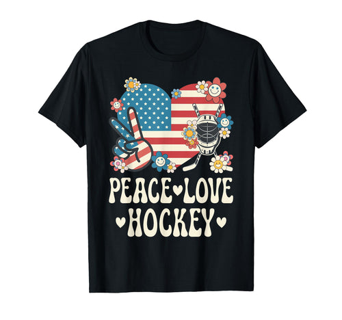 Peace Love Hockey Lover American T-Shirt - Fun Novelty Design Men Women - T-Shirt, Sweatshirt, Hoodie