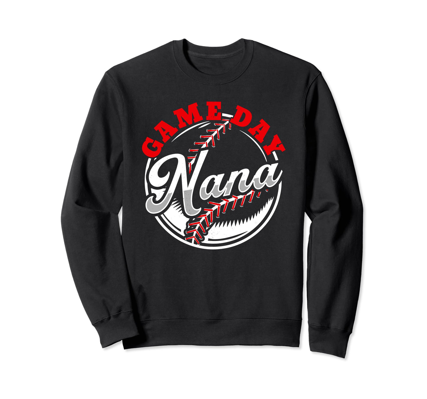 Game Day Nana Proud Baseball Sweatshirt - Custom Art Print for Adults - T-Shirt, Sweatshirt, Hoodie