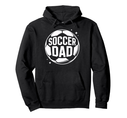 Soccer Dad Game Day Watcher Soccer Hoodie - Novelty Apparel for Adults - T-Shirt, Sweatshirt, Hoodie