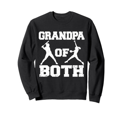 Grandpa Both Funny Baseball Softball Sweatshirt - Streetwear Style Unisex - T-Shirt, Sweatshirt, Hoodie