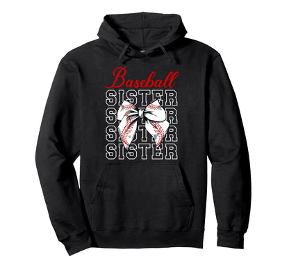 Baseball Sister Baseball Player Coquette Hoodie - Trendy Graphic Men Women - T-Shirt, Sweatshirt, Hoodie
