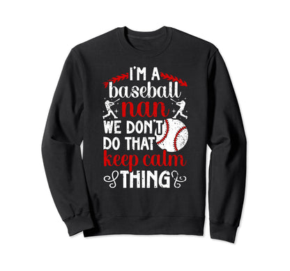 Im Baseball Nan Grandma Nan Baseball Sweatshirt - Unique Graphic Unisex - T-Shirt, Sweatshirt, Hoodie