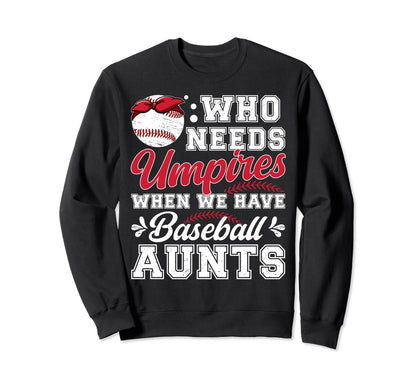 Baseball Aunt Funny Aunt Sweatshirt - Aesthetic Graphic for Adults - T-Shirt, Sweatshirt, Hoodie