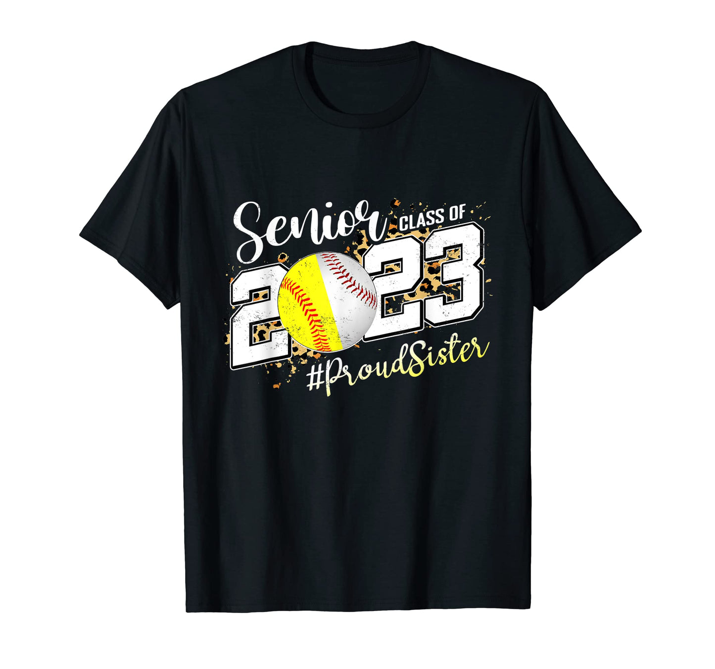 Proud Sister 2023 Senior Graduate Baseball T-Shirt - Graphic Print Unisex - T-Shirt, Sweatshirt, Hoodie