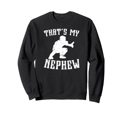 Proud Baseball Catcher Uncle Sweatshirt - Streetwear Style Men Women - T-Shirt, Sweatshirt, Hoodie