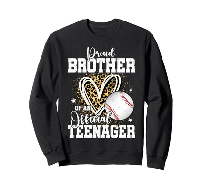 Proud Brother Teenager 13Th Birthday Sweatshirt - Trendy Graphic Men Women - T-Shirt, Sweatshirt, Hoodie