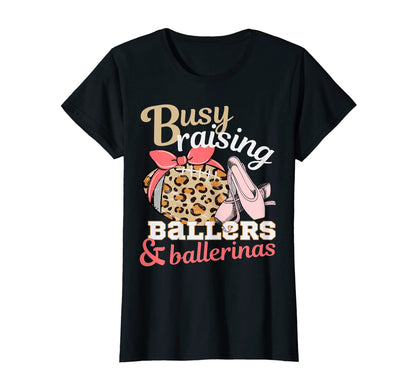 Womens Busy Raising Ballers And T-Shirt - Graphic Print for Adults - T-Shirt, Sweatshirt, Hoodie