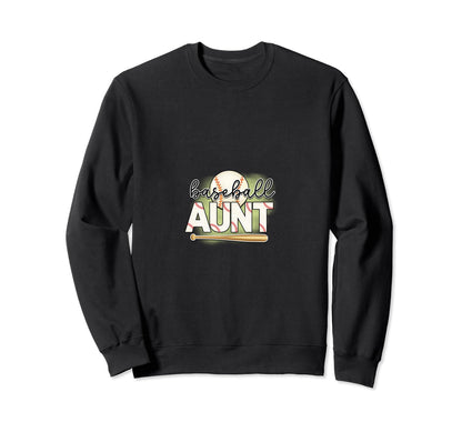 Baseball Aunt Funny Baseball Sweatshirt - Streetwear Style for Adults - T-Shirt, Sweatshirt, Hoodie