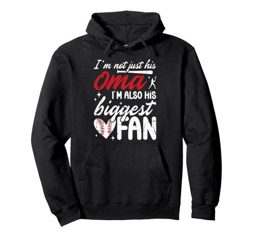 His Biggest Fan Baseball Oma Baseball Hoodie - Casual Everyday Wear Unisex - T-Shirt, Sweatshirt, Hoodie