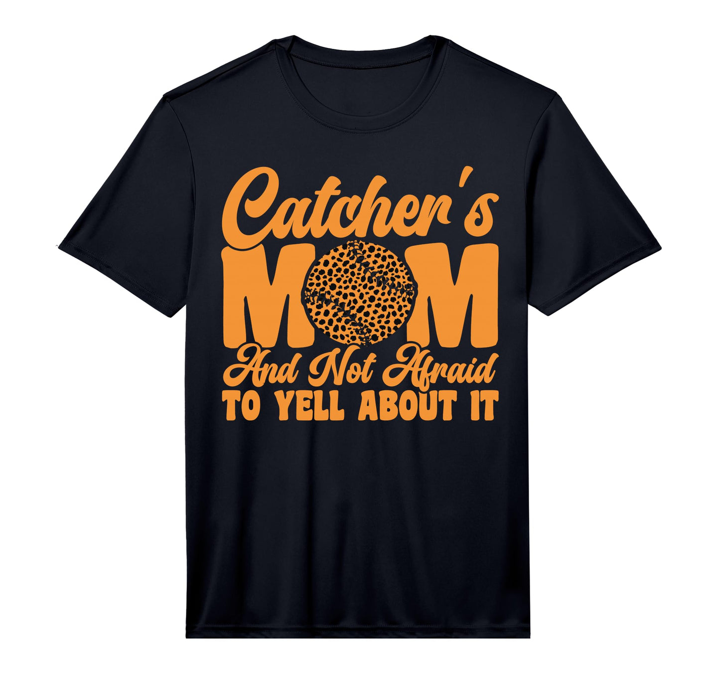 Mens Catchers Mom And Not Afraid T-Shirt - Casual Everyday Wear for Adults - T-Shirt, Sweatshirt, Hoodie