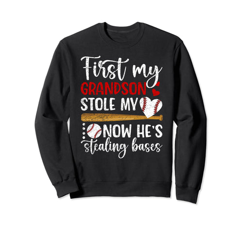 Hes Stealing Bases Baseball Grandma Sweatshirt - Unique Graphic Unisex - T-Shirt, Sweatshirt, Hoodie