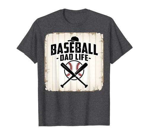 Baseball Dad Life Proud Father T-Shirt - Casual Everyday Wear for Adults - T-Shirt, Sweatshirt, Hoodie