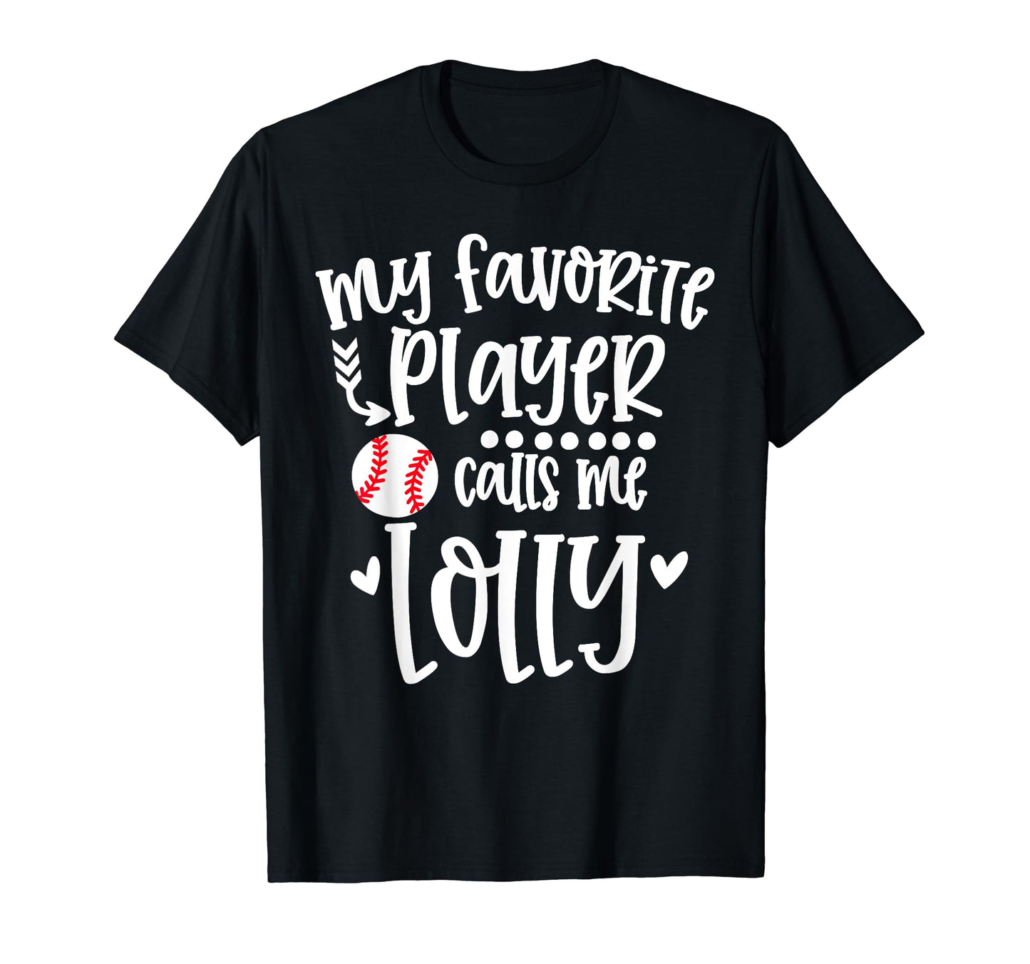 My Favorite Baseball Player Calls Me T-Shirt - Graphic Print Men Women - T-Shirt, Sweatshirt, Hoodie