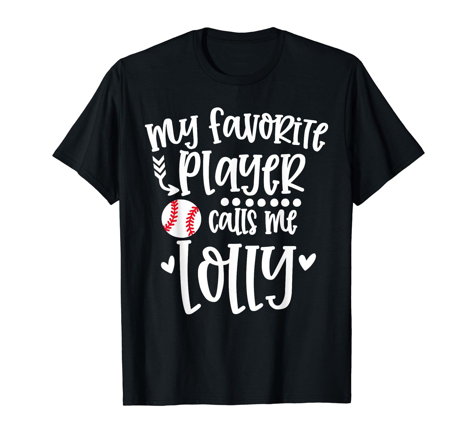 My Favorite Baseball Player Calls Me T-Shirt - Graphic Print Men Women - T-Shirt, Sweatshirt, Hoodie