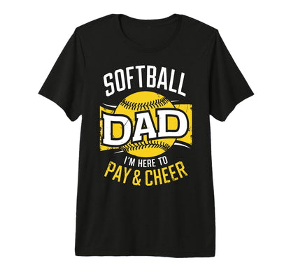 Mens Pay Cheer Softball Dad Funny T-Shirt - Minimalist Print for Adults - T-Shirt, Sweatshirt, Hoodie